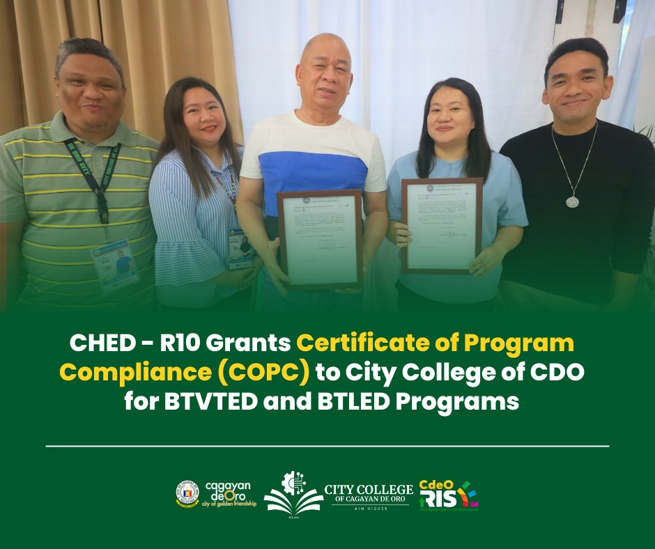 CHED – R10 Grants Certificate of Program Compliance (COPC) to City College of CDO for BTVTED and BTLED Programs - Image 3
