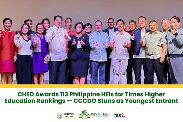 CHED Awards 113 Philippine HEIs for Times Higher Education Rankings — CCCDO Stuns as Youngest Entrant